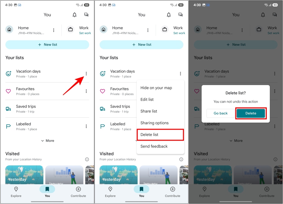 Confirm the action. The pin is removed from your map and lists