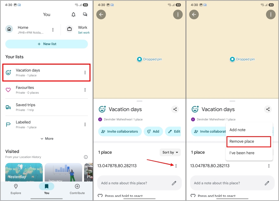 Scroll up and tap Remove place or Delete