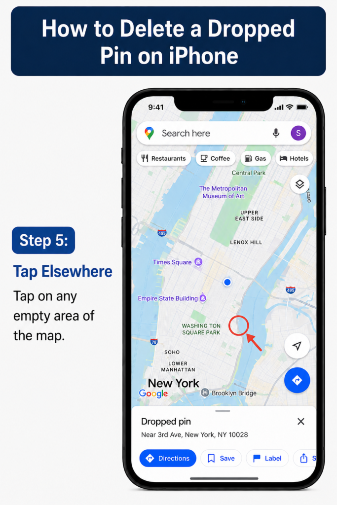 Dropped Pin in Google Maps - How to Save and Delete Pins google maps delete dropped pin iphone - step 5 tap elsewhere