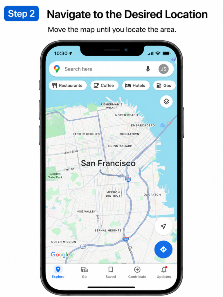 Dropped Pin in Google Maps - How to Save and Delete Pins Google Maps on iPhone - Step 2 Navigate to the Desired Location